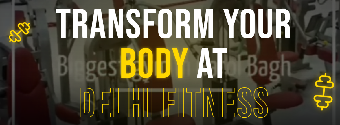 Delhi fitness gym